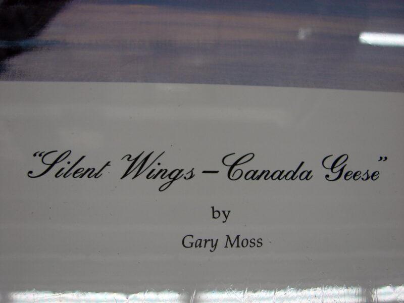 NOS Print Gary Moss Silent Wings Canada Geese Numbered Signed, Moose-R-Us.Com Log Cabin Decor