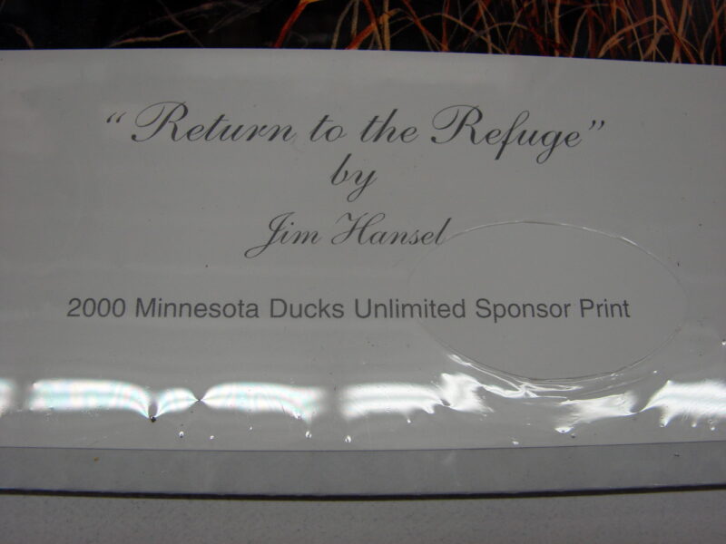 NOS Print Jim Hensel Return to Refuge Wood Duck Ducks Unlimited Sponsor 2000, Moose-R-Us.Com Log Cabin Decor